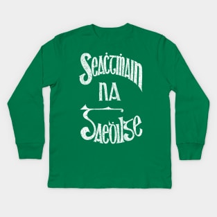 Seachtain na Gaeilge / Irish Language / Retro Faded Style Design Kids Long Sleeve T-Shirt